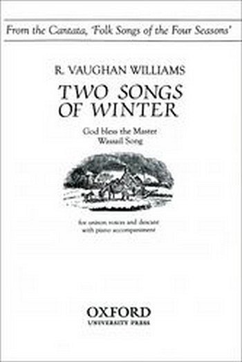 R. Vaughan Williams: Two songs of winter, Ch (Chpa)