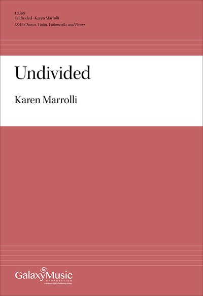 Undivided (Choral Score) (Chpa)