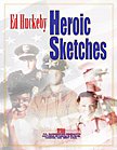 E. Huckeby: Heroic Sketches
