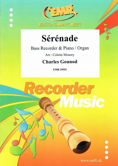 DL: C. Gounod: Sérénade, BbflKlav/Org
