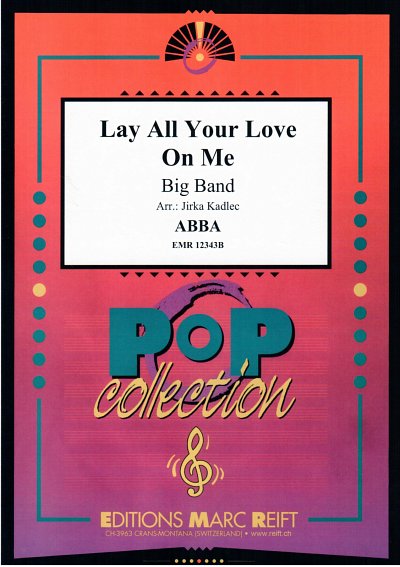 ABBA: Lay All Your Love On Me, Bigb