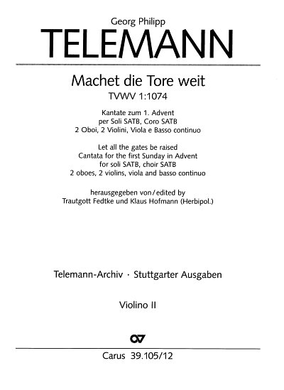 G.P. Telemann: Machet die Tore weit TVWV 1:1074