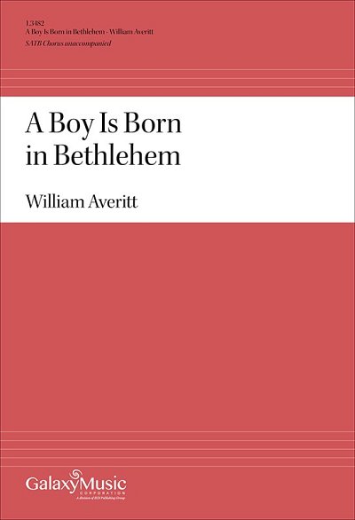 W. Averitt: A Boy Is Born in Bethlehem, GCh4 (Chpa)
