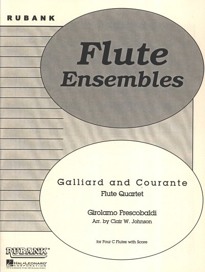 G. Frescobaldi: Galliard and Courante, 4Fl (Pa+St)