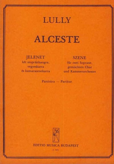 J.-B. Lully: Alceste - Jeunes coeurs, l, 2GesGch5Kao (Part.)