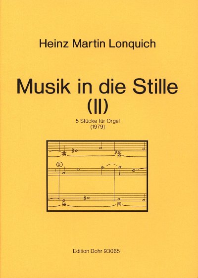 H.M. Lonquich: Musik in die Stille (II), Org