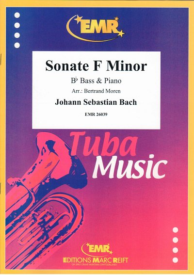 J.S. Bach: Sonate F Minor, TbBKlav