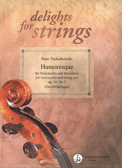 P.I. Tschaikowsky: Humoresque op.10,2 für Violoncell (Pa+St)