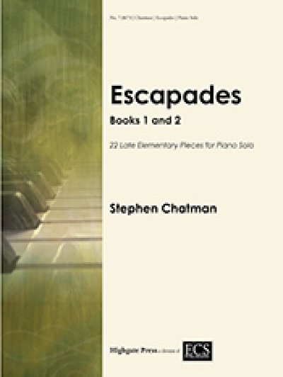 S. Chatman: Escapades: Books 1 and 2, Klav