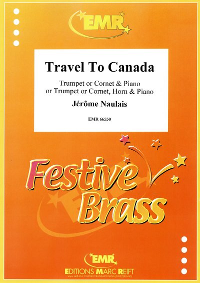 J. Naulais: Travel To Canada, Trp/KrnKlv;H (KlavpaSt)
