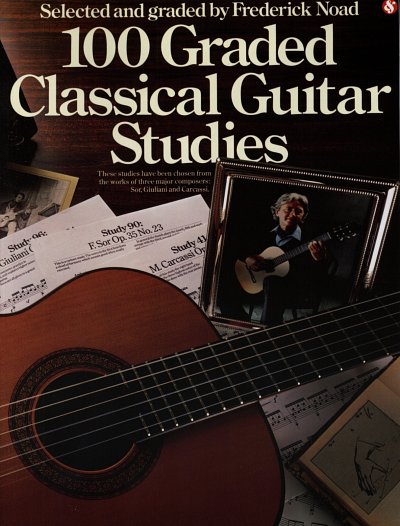 Noad F.: 100 Graded Classical Guitar Studies (Noad)