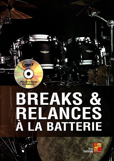 AQ: E. Thiévon: Breaks & relances à la batterie, Dr (B-Ware)
