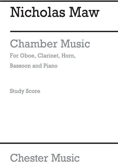 N. Maw: Chamber Music, Klav (Stp)