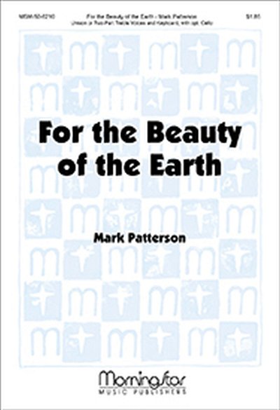 M. Patterson: For the Beauty of the Earth (Chpa)