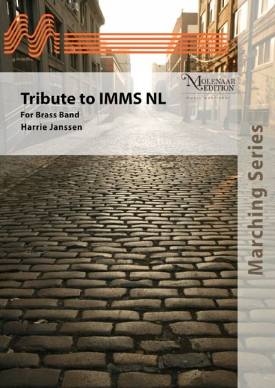 Tribute to IMMS NL, Brassb (Pa+St)
