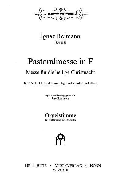 I. Reimann: Pastoralmesse F-Dur, GchOrchOrg (OrgA)