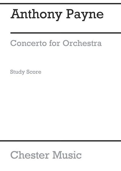 A. Payne: Concerto For Orchestra, Sinfo (Stp)