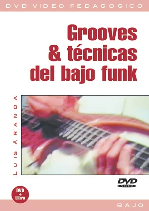 L. Aranda: Grooves & técnicas del bajo funk, E-Bass (DVD) (0)
