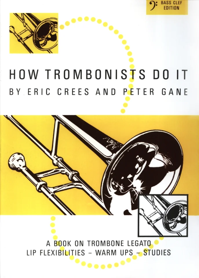 E. Crees: How trombonists do it, Pos (0)