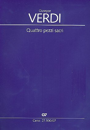 G. Verdi: Quattro pezzi sacri (Stp)