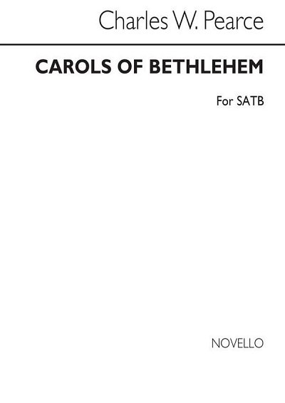Carols Of Bethlehem Satb (See Contents), GchKlav (Chpa)