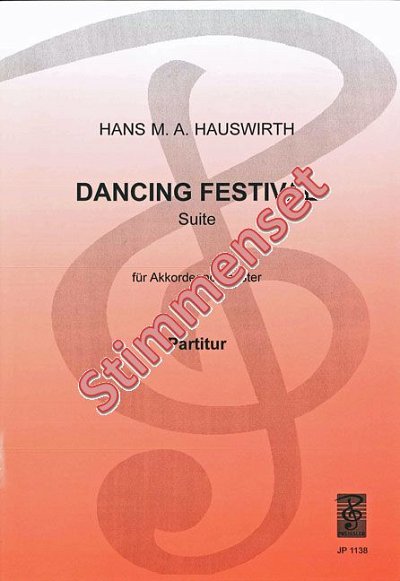 Hauswirth Hans M.: Dancing Festival