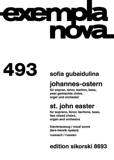 S. Gubaidulina: Johannes Ostern Exempla Nova