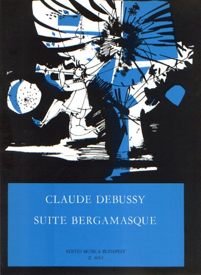 C. Debussy: Suite bergamasque, Klav