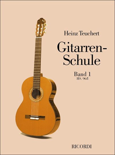 H. Teuchert: Gitarrenschule 1