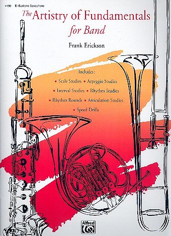 F. Erickson: The Artistry of Fundamentals for Ba, Blaso (Bu)