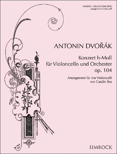 DL: A. Dvo_ák: Konzert h-Moll fu_r Violoncello und Orcheste,