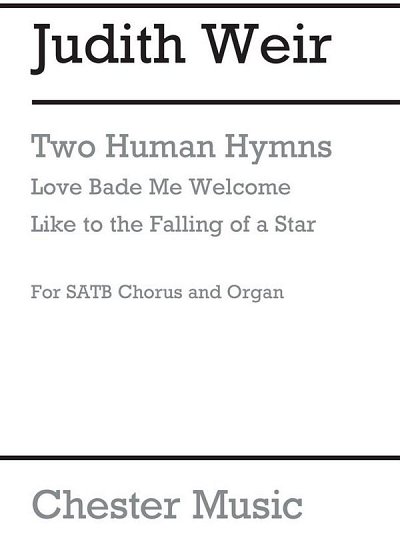 J. Weir: Two Human Hymns, GchOrg