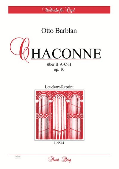 Barblan Otto: Chaconne über B-A-C-H op. 10