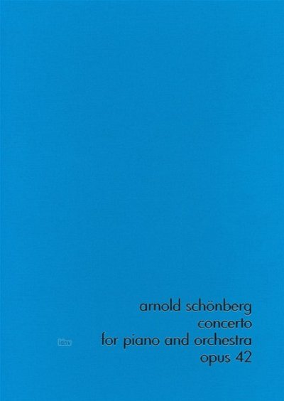 A. Schönberg: Concerto op. 42