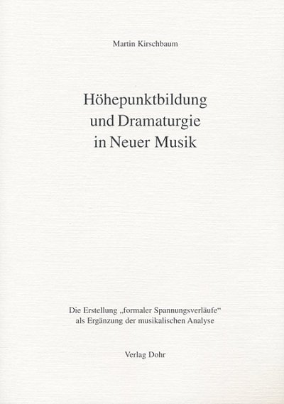 M. Kirschbaum: Höhepunktbildung und Dramaturgie in Neue (Bu)