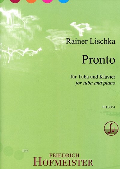 R. Lischka: Pronto, Tuba, Klavier