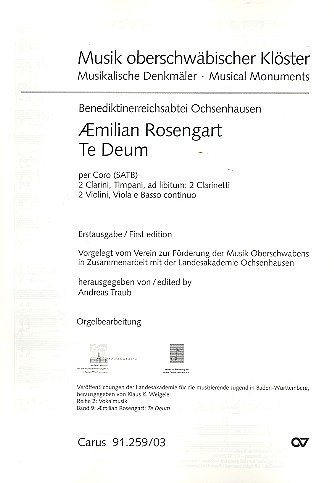 Aemilian Rosengart: Te Deum Musik Oberschwaebischer Kloester