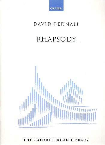 D. Bednall: Rhapsody, Org
