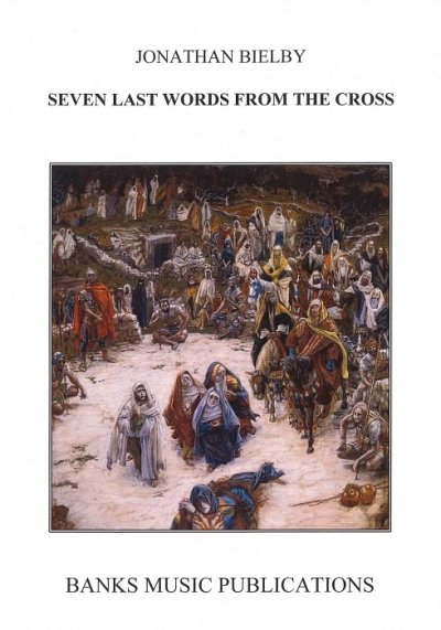 Seven Last Words From The Cross