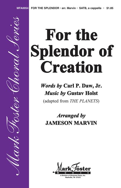 For the Splendor of Creation
