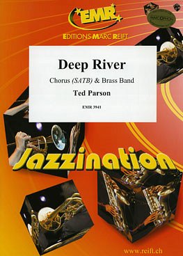 T. Parson: Deep River, GchBrassb