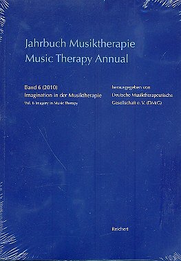 Jahrbuch Musiktherapie Band 6 (2010)