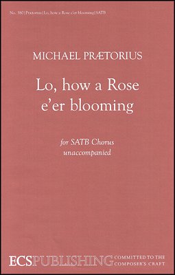 M. Praetorius: Lo, How a Rose e'er Blooming, Gch;Klav (Chpa)