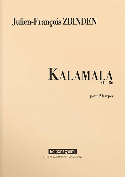 J.-F. Zbinden: Kalamala, 2Hrf (Sppa)
