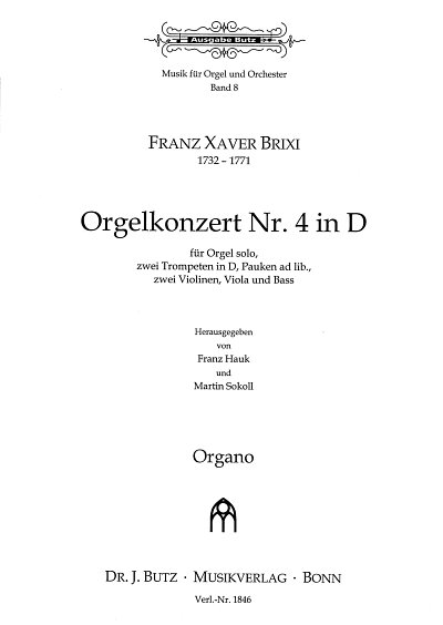 F.X. Brixi: Konzert 4 D-Dur - Org Str 2 Trp (+ Pk)