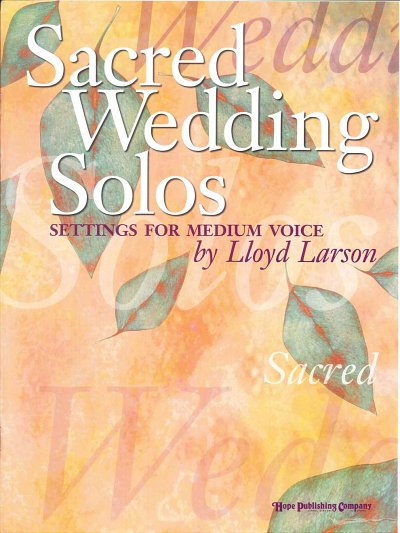Sacred Wedding Solos, Ges