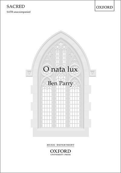 B. Parry: O Nata Lux, GchKlav (KA)