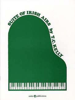 Kelly T. C.: Suite Of Irish Airs