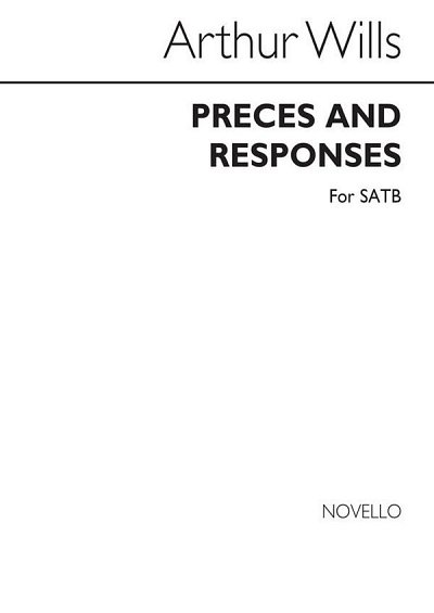A. Wills: Arthur Wills: Preces And Responses, GchKlav (Chpa)