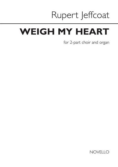 R. Jeffcoat: Weigh My Heart